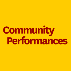 Community Performances