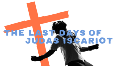Art for The Last Days of Judas Iscariot