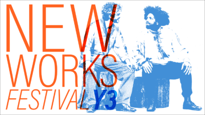 New Works Festival Year 3