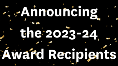 Announcing the 2023-24 Award Recipients