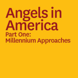 Angels in America Part One: Millennium Approaches