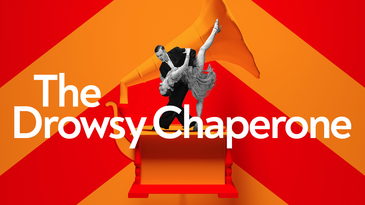 The Drowsy Chaperone